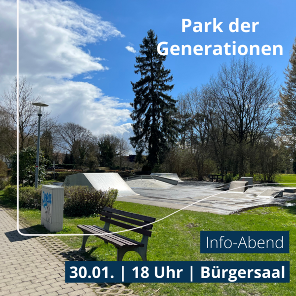Bild vergr&ouml;&szlig;ern: Info-Abend Park der Generationen