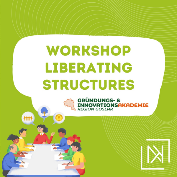 Bild vergr&ouml;&szlig;ern: Liberating Structures