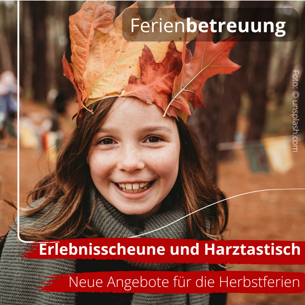 Bild vergr&ouml;&szlig;ern: Ferienbetreuungsangebot Herbstferien